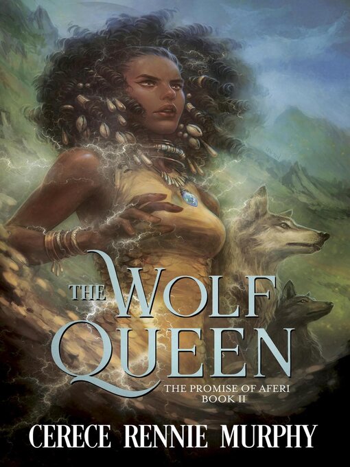 Title details for The Wolf Queen by Cerece Rennie Murphy - Available